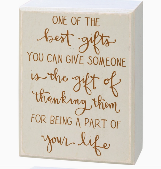 The Best Gifts Sign