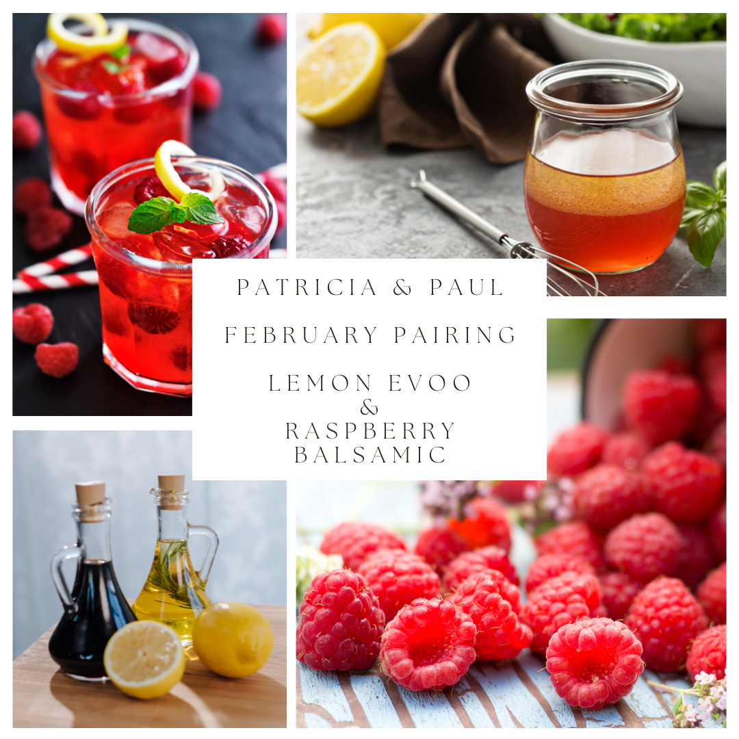 Lemon EVOO & Raspberry Balsamic Pairing